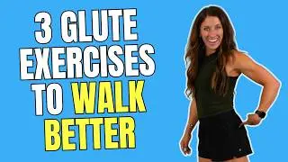 3 Glute Exercises That Help You Walk Farther Without Pain