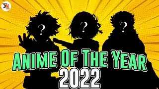 Anime Of The Year 2022 - Kinemusa Nime