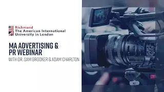 MA Advertising & PR and MA PR & Journalism Webinar - July 2021