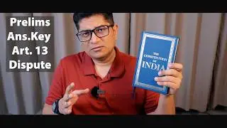 UPSC Prelims 2026 Disputed MCQ on Polity Article 13 Explained by Mrunal & Dr Sidharth Arora