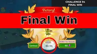 Merge Dragons |  Challenge 54 🌟Final Win 🌟