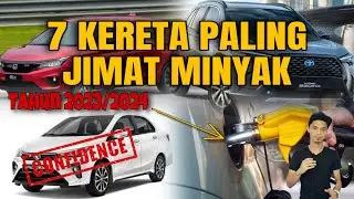 7 KERETA PALING JIMAT MINYAK TAHUN 2023/2024 | BERSERTA HARGA BARU?