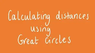 Calculating distances using great circles | Unit 3 and 4 VCE Further Maths