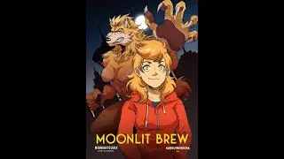 Part 2/3 Moonlit Brew Transformation
