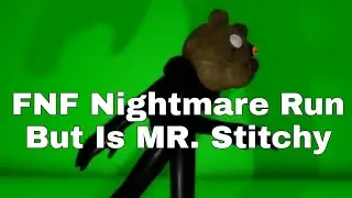 FNF Nightmare Run But Is MR Stitchy / Roblox Piggy Animation