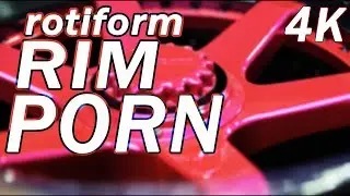 Rim Porn | Felgenporn | Rotiform [4K]