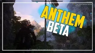ANTHEM (BETA) IN A NUTSHELL