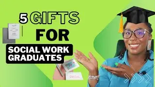 *2024* BEST Graduation Gifts for Social Work Graduates