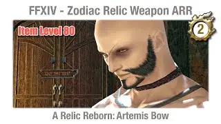 FFXIV A Relic Reborn (Zodiac Weapon Item Level 80) - A Realm Reborn