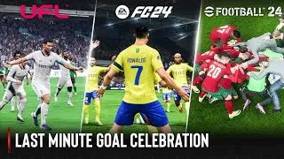 UFL vs EA Sports FC 24 vs eFootball 2024  | Last Minute Goal Celebration Comparison