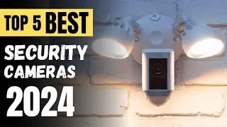 Top 5 Best Security Camera On 2024 | Security Camera Reviews