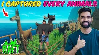 I Captured Every Animal in Raft - Raft Gameplay #7