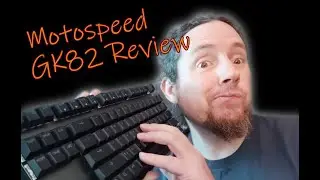 Affordable Tech Reviews   Motospeed GK82 Keyboard