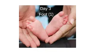 Connect to your children through Massage - Day 3: Foot Technique (1)