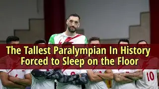 The Tallest Paralympian in History Forced to Sleep on the Floor in Paris