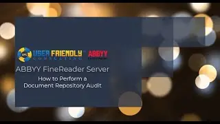 ABBYY FineReader Server- How to Perform a Document Repository Audit