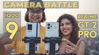 iQOO 9 Vs Realme GT 2 Pro Camera Test