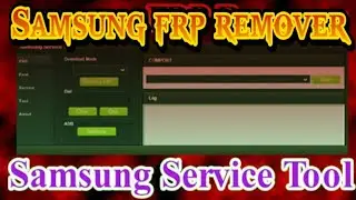 Samsung Device Service Tool (Remove FRP) ADB Enable File Maker