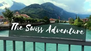 The Swiss Adventure in the Alps | IN A DAY 2