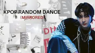 KPOP RANDOM DANCE [MIRRORED] || NEW & POPULAR