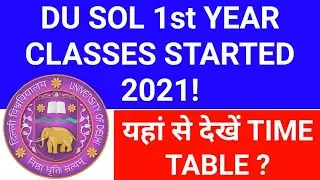 DU SOL CLASSES STARTED 2021! DU SOL 1st SEMESTER PCP CLASSES STARTED 2021! DU SOL CLASSES 2021!