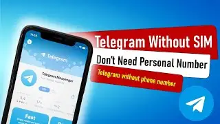 How to Use Telegram Without a SIM or Personal Number (2025 Method)