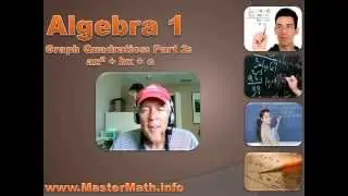 Algebra 1 - Graphing Quadratics Part 2