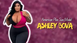 Ashley Bova Plus Size Model | Wiki Bio | American Beauty | Fashion Designer | Curvy Body Outfits