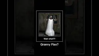 Granny Flex?