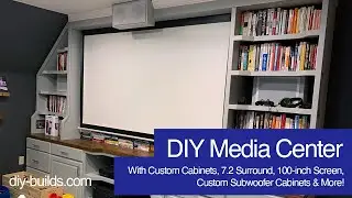 DIY Media Room Build With Custom DIY Media Cabinet, 7.2 Surround, 100-inch Screen, DIY Subwoofers +
