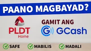 PAANO MAGBAYAD SA PLDT GAMIT ANG GCASH?