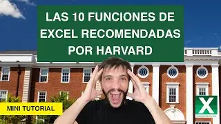 ✅ LAS 10 MEJORES FUNCIONES DE EXCEL SEGÚN HARVARD 🚀