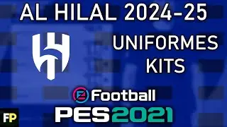 PES 2021 - Uniformes/kits Al Hilal (24-25) Xbox