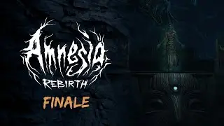 THIS IS IT! ALL THE ENDINGS  | Amnesia: Rebirth - The End