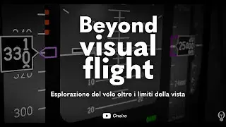 Beyond Visual Flight - Replica conferenza SEDS PoliBa del 18/05/2023