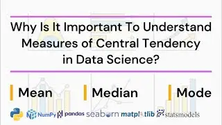Measures of Central Tendency in Data Science
