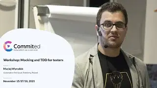 Workshop: Mocking and TDD for testers part: 1/3 | Commited
