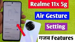 realme 11x 5g Air Gesture/realme 11x 5g air gesture setting/how to enable air gesture realme 11x 5g