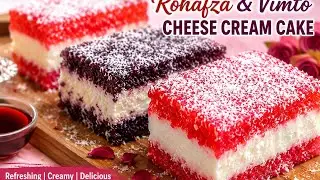 Roohafza & vimto cheese cream desert || Quick & Easy No bake Roohafza & vimto Tea party dessert