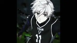 #animeedit #bluelock #nagi