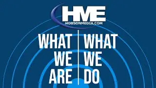 Hobson Media - Who We Are & What We Do