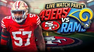 49ers vs. Rams Showdown: Live Reaction & Commentary!