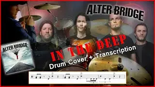 Alter Bridge - In the Deep Drum COVER + FULL TRANSCRIPTION