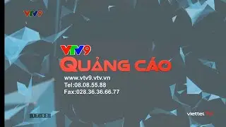 VTV9 - Hình hiệu Quảng cáo (Từ 2016 - nay , gần đầy đủ)