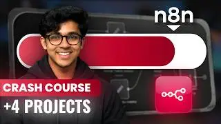 n8n Crash Course: Build 4 Real Projects & Learn 80% of What Actually Matters
