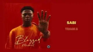 Mohbad - Sabi (Official Audio)