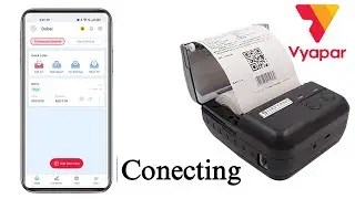 bluetooth thermal printer conecting | vyapar I #howtousevyapar #thermalprinter #thermalprinters