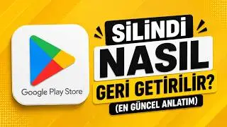 PLAY STORE SİLİNDİ NASIL GERİ YÜKLENİR? (EN GÜNCEL ANLATIM)