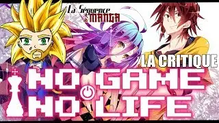 La séquence manga - No Game No Life, La critique