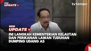 Ini Langkah Kementerian Kelautan dan Perikanan Lwan Tuduhan Dumping Udang AS